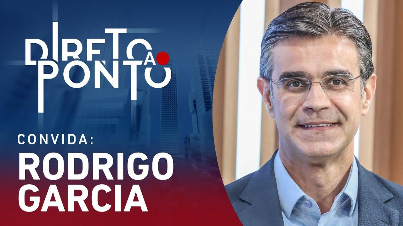 RODRIGO GARCIA - DIRETO AO PONTO - 01/07/24