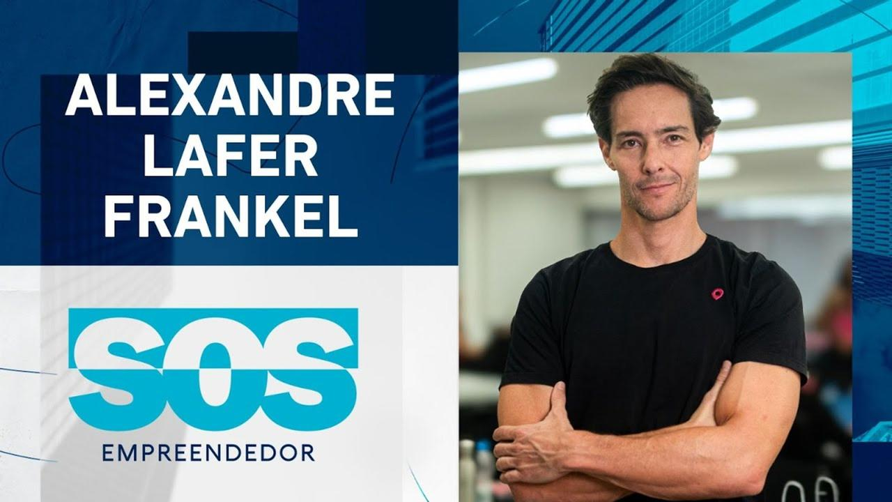 ALEXANDRE LAFER FRANKEL | SOS EMPREENDEDOR - 14/05/2024