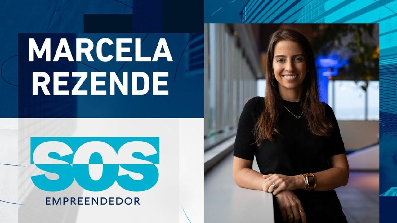 MARCELA REZENDE | SOS EMPREENDEDOR - 11/06/2024