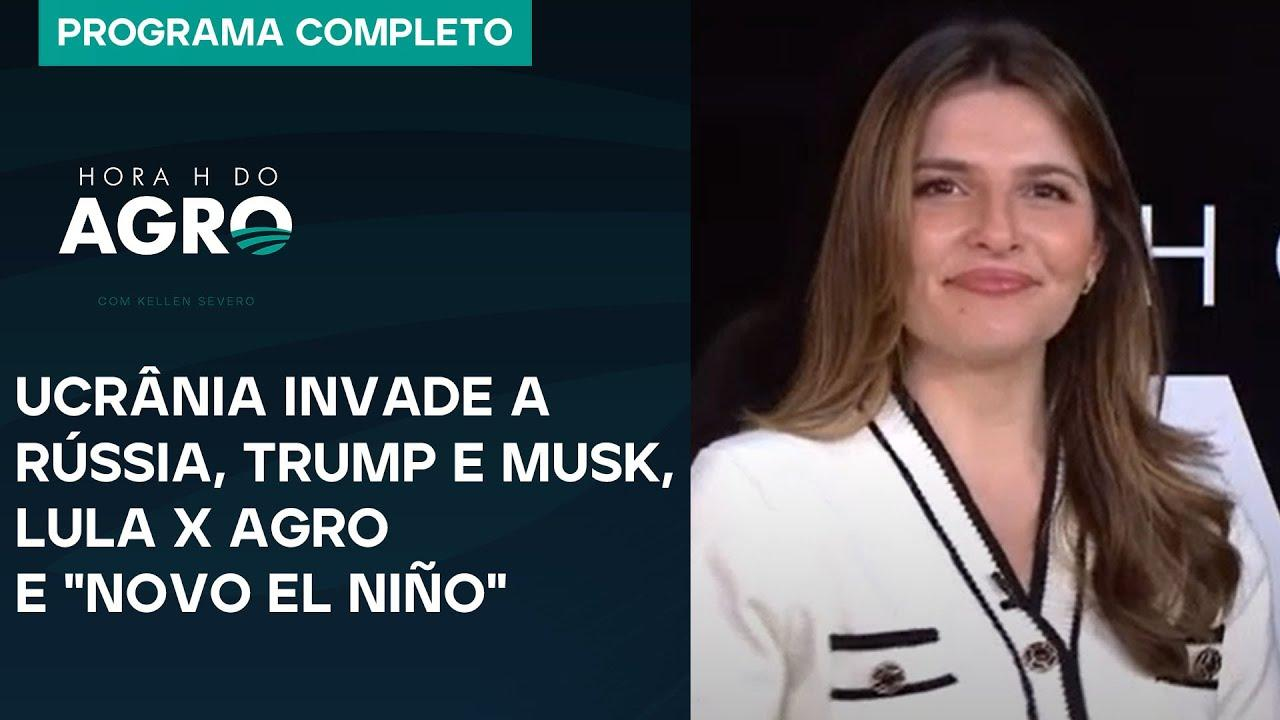 Putin é surpreendido, Trump e Musk, Lula x Agro, "novo El Niño" e soja - Hora H do Agro 17/08/04