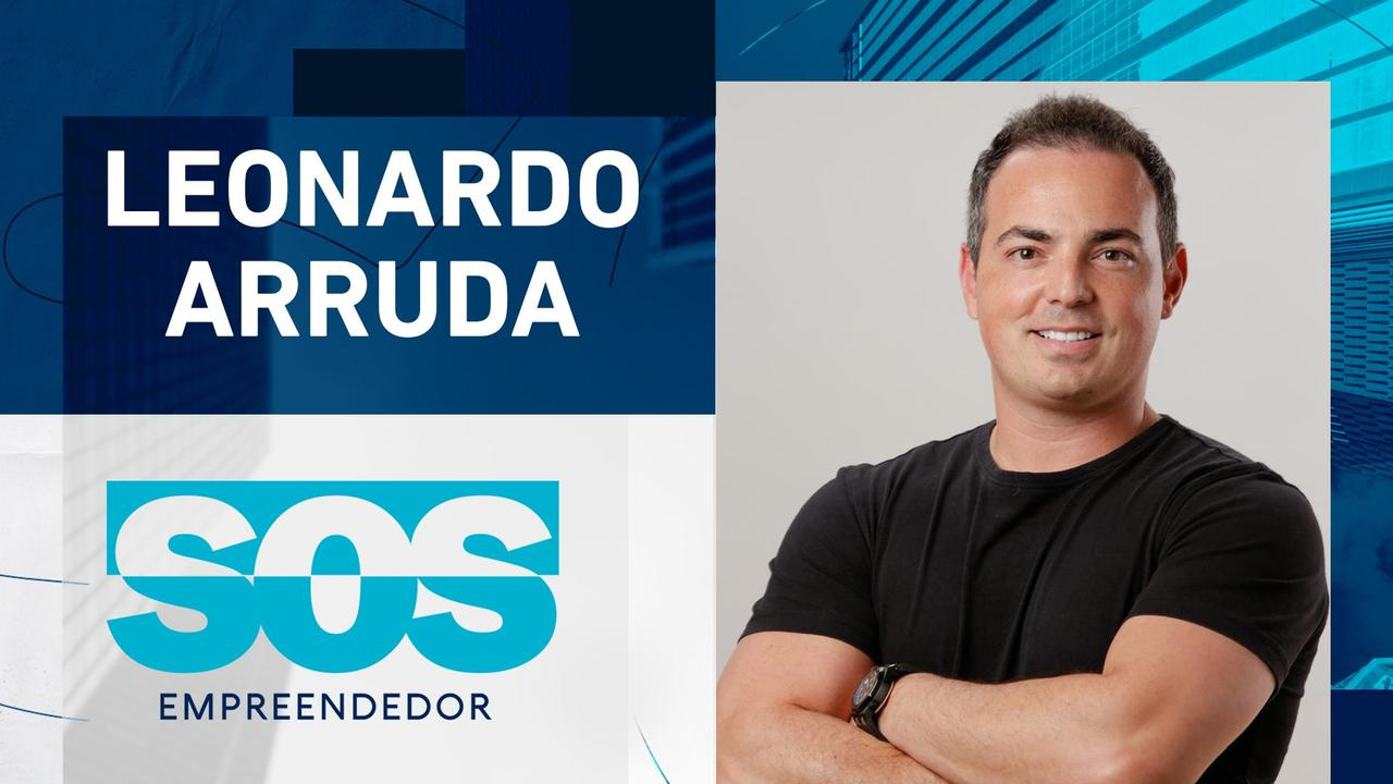 LEONARDO ARRUDA | SOS EMPREENDEDOR - 10/09/2024