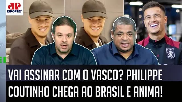 "Cara, se o Philippe Coutinho for para o Vasco, é..." Craque DESEMBARCA no Brasil e ANIMA!