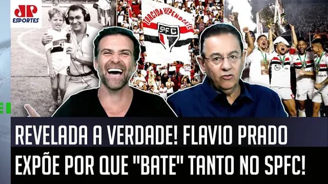 FINALMENTE ADMITIU! "SABE por que eu BATO TANTO no São Paulo???" Flavio Prado ABRE O CORAÇÃO AO VIVO