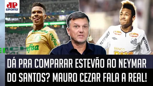 "É DIFERENTE! AO CONTRÁRIO do Neymar no Santos, o Estevão no Palmeiras..." Mauro Cezar FAZ ANÁLISE!